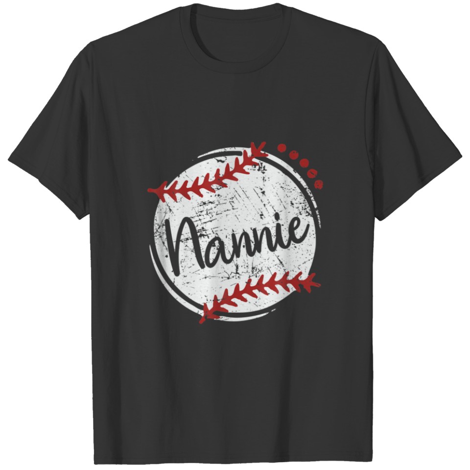 Baseball Nannie Love Baseball T-shirt