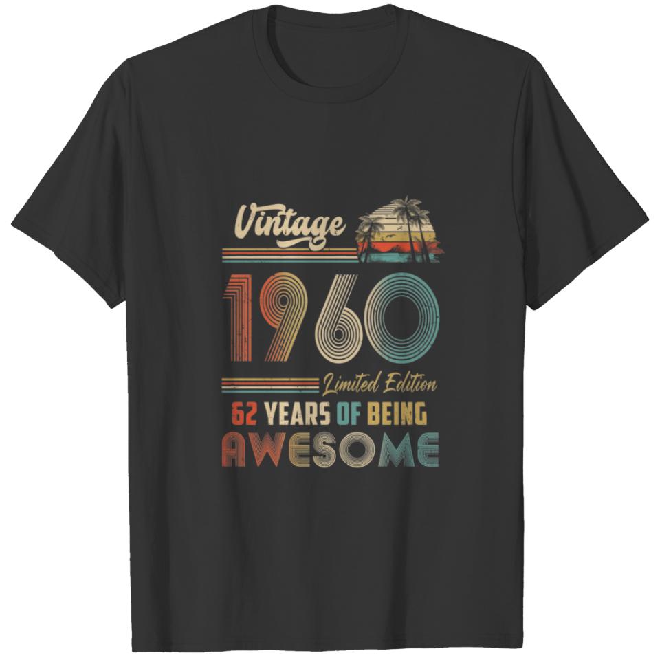 Vintage 1960 62nd Birthday Men Women 62 Years Old T-shirt