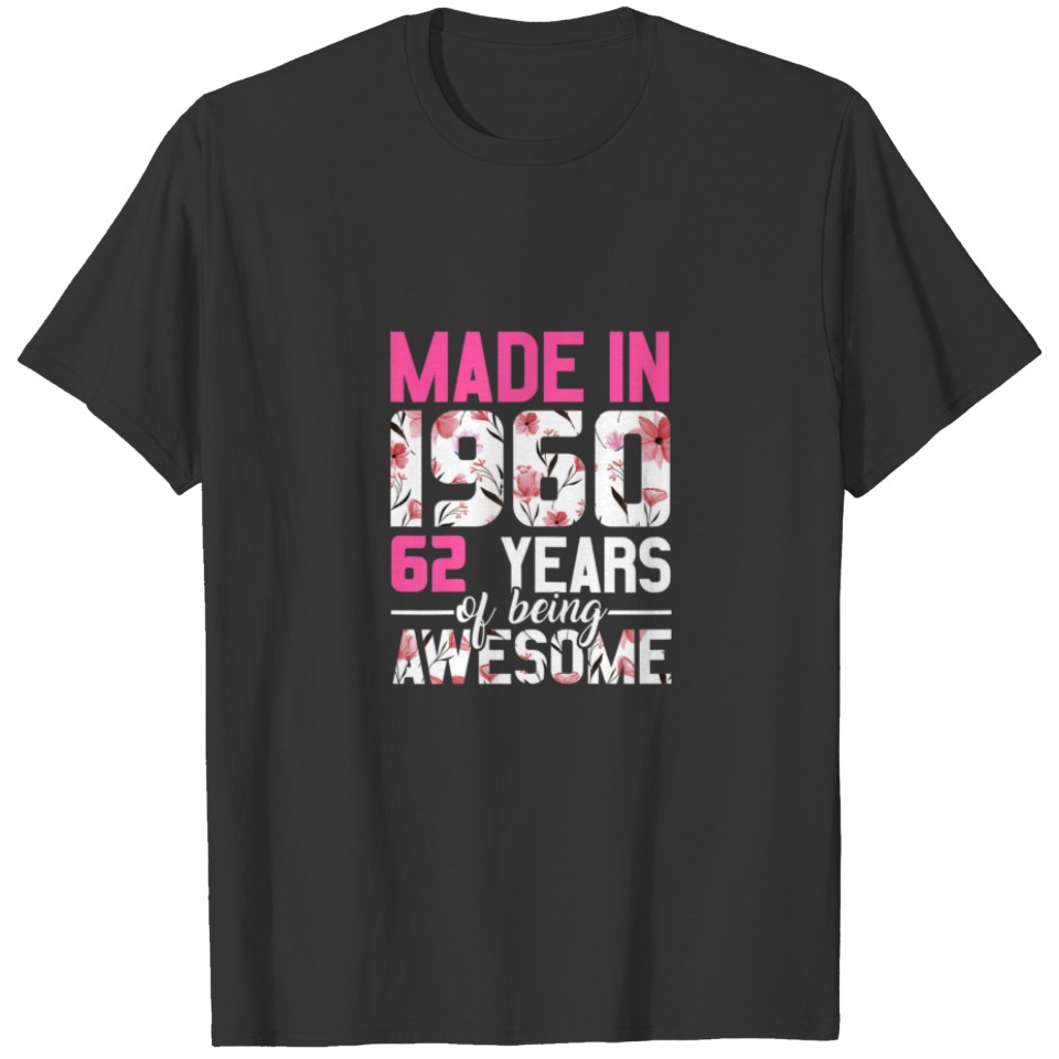 Womens Vintage Birthday Gifts Made In 1960 62 Year T-shirt