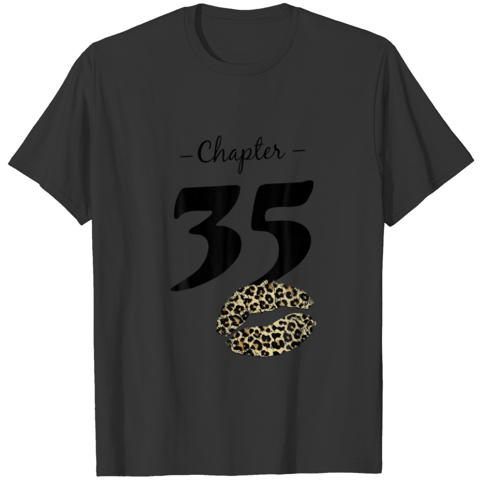 Leopard Printed Chapter 35 Sexy Lips Funny 35Th Bi T-shirt