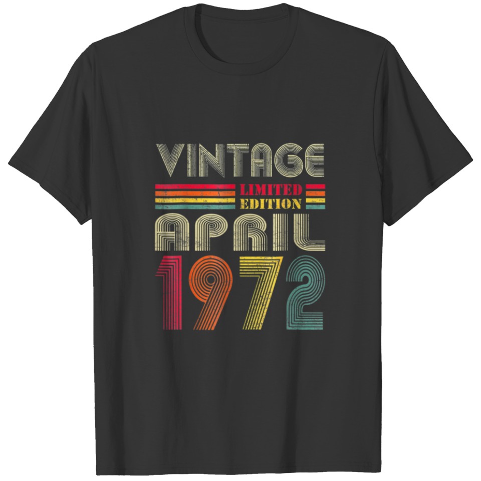 50 Year Old Vintage April 1972 Limited Edition Bir T-shirt