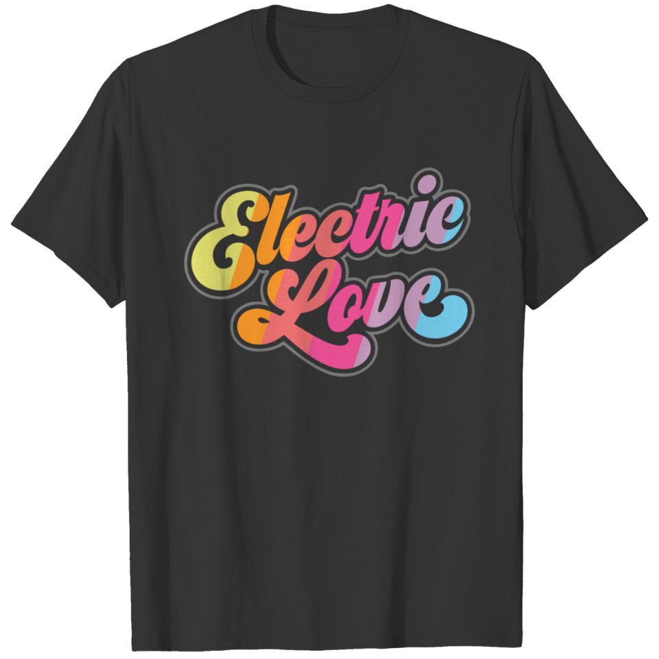Cute Colorful Rainbow Electric Love T-shirt