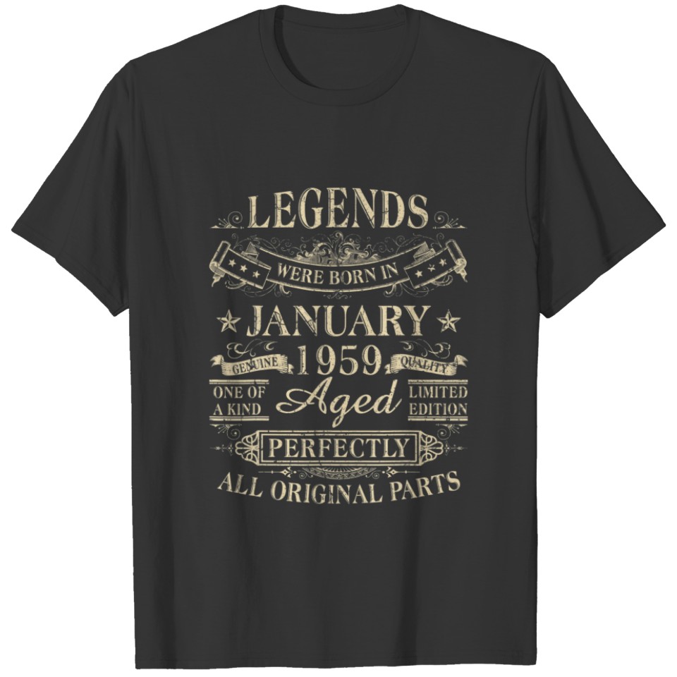 Legends Were Born In January 1959 63Th Birthday Gi T-shirt