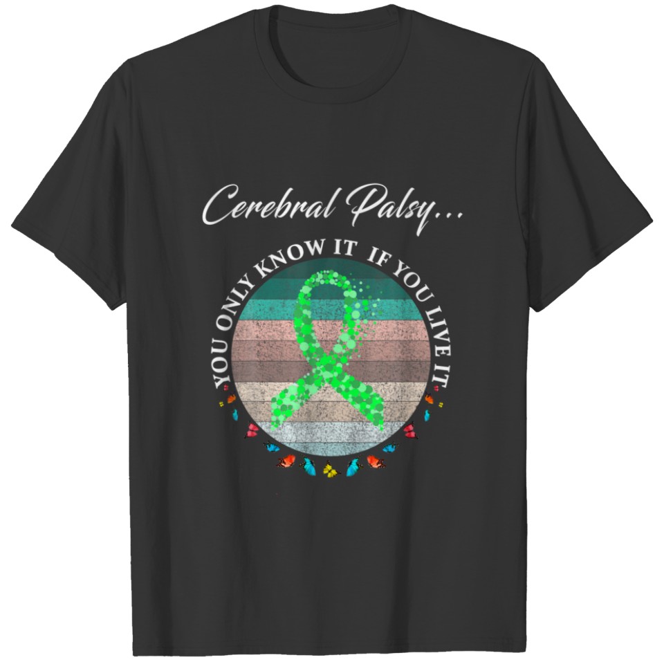 Cerebral Palsy Warrior T-shirt