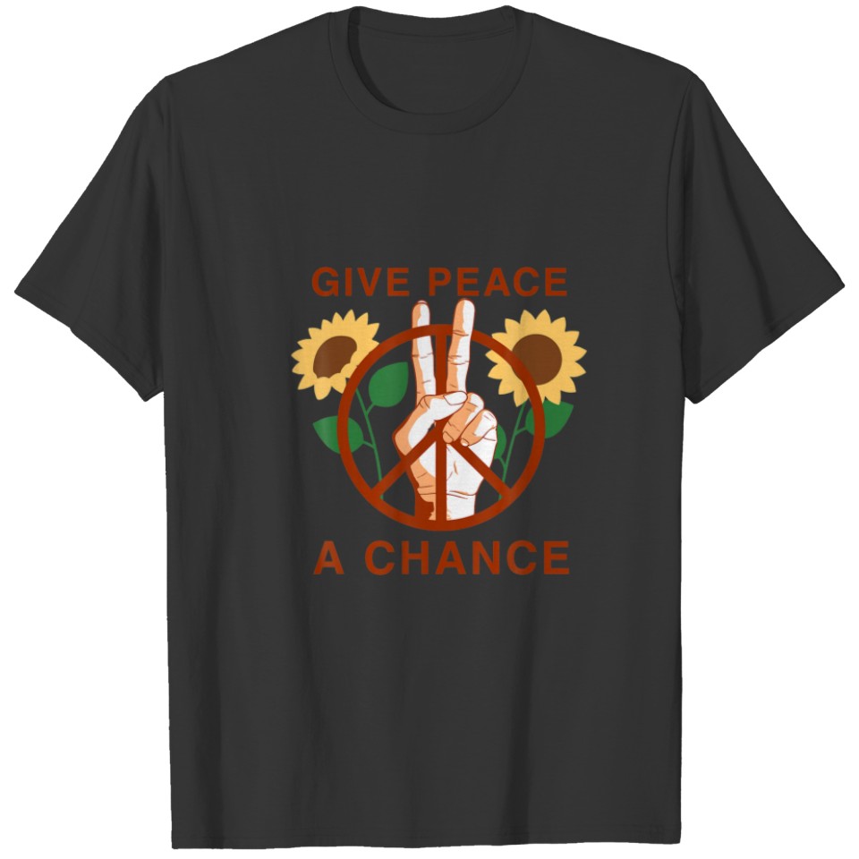 Vintage Sunflowers Give Peace A Chance T-shirt