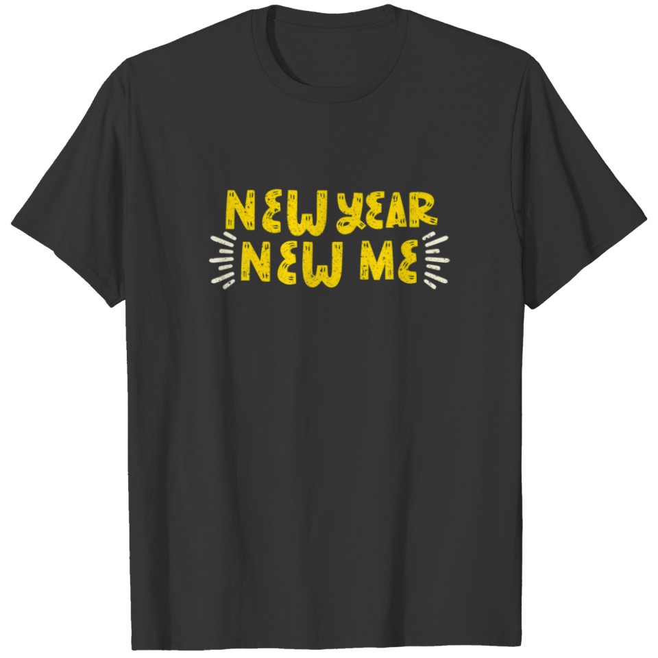 Happy New Years New Me Cute Vintage Holidays Celeb T-shirt
