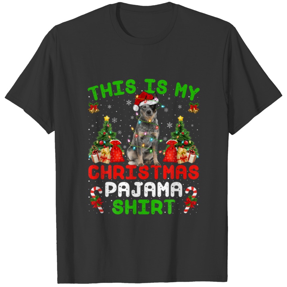 This Is My Christmas Pajama Blue Heeler Dog Christ T-shirt