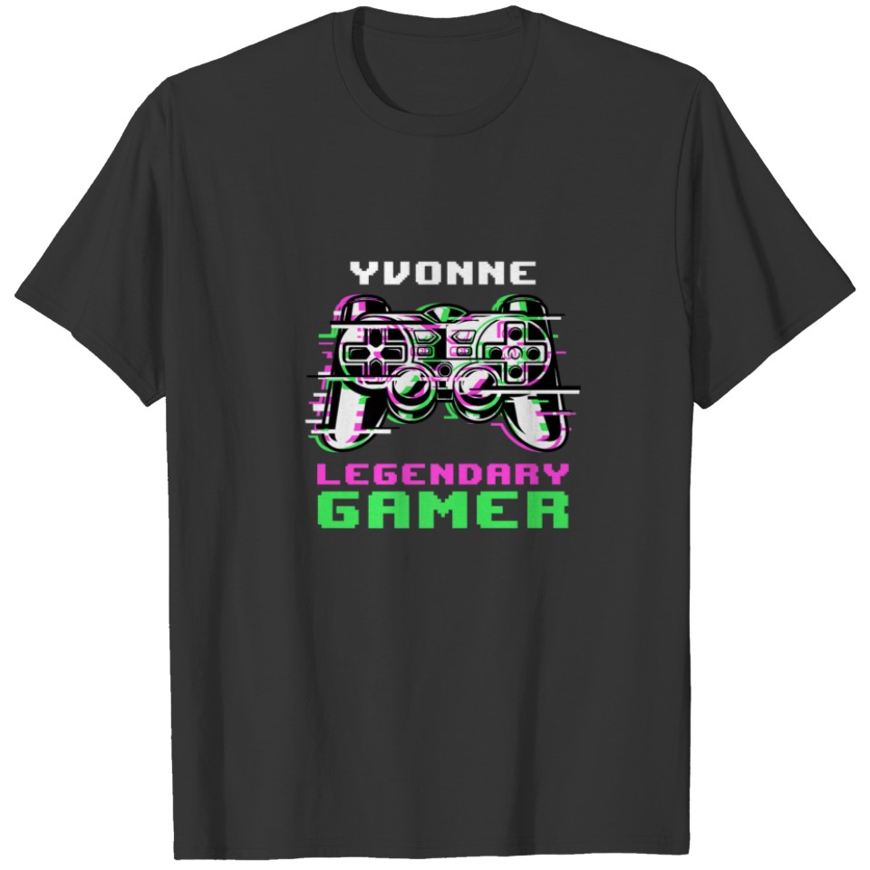 Yvonne - Legendary Gamer - Personalized T-shirt
