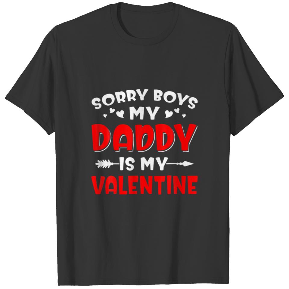 Sorry Boys My Daddy Is My Valentine Love Heart Kid T-shirt