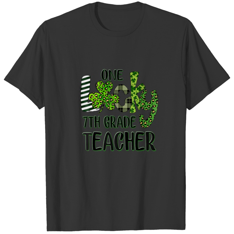 One Lucky 7Th Grade Shamrock Teacher St Patrick's T-shirt