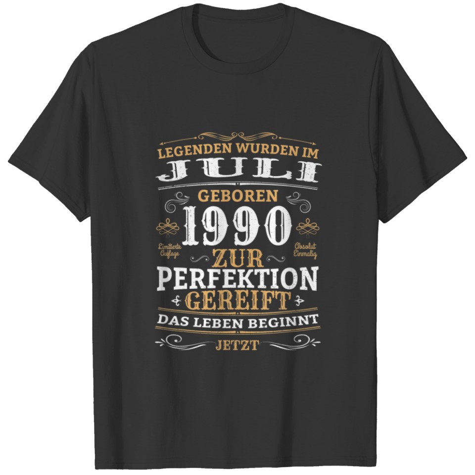 Birthday Design Legends Were Born In July 1990 T-shirt