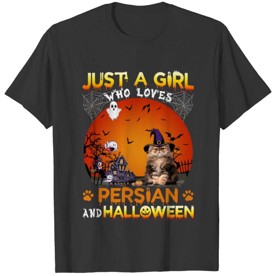 Just A Girl Who Loves Persian And Halloween T-shirt