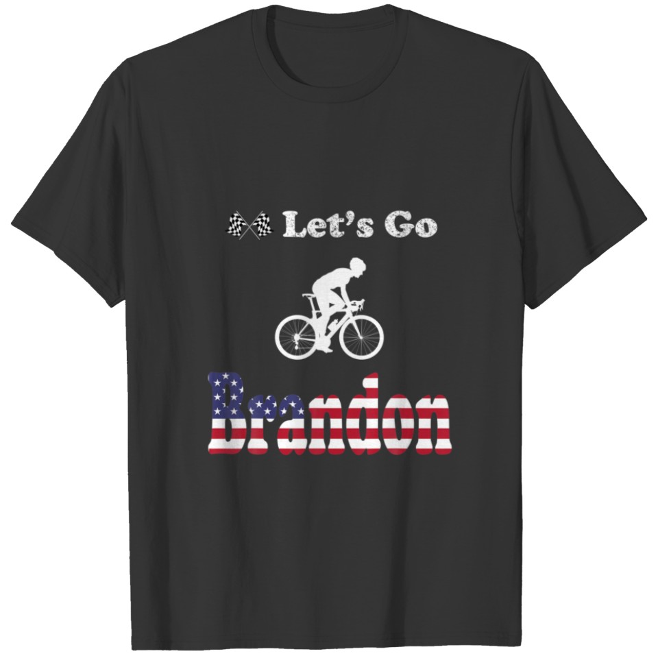 Let's Go Brandon USA Flag Bicycle Funny Men Wo T-shirt