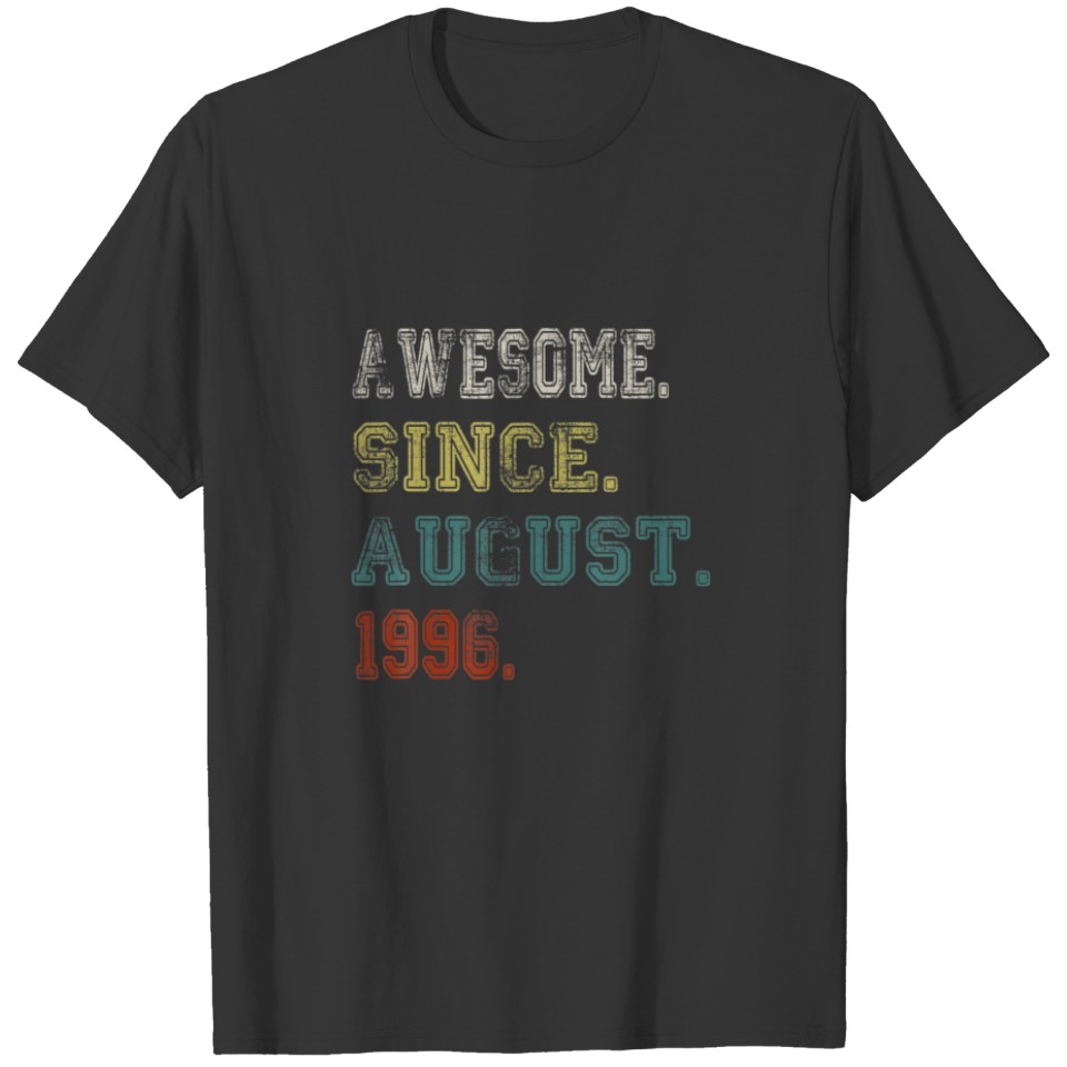 Awesome Since August 1996 26 Years Old 26Th Birthd T-shirt