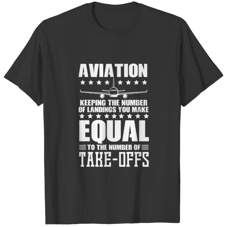 Airplane Pilot Gifts Aviation Day Flying Low Airli T-shirt
