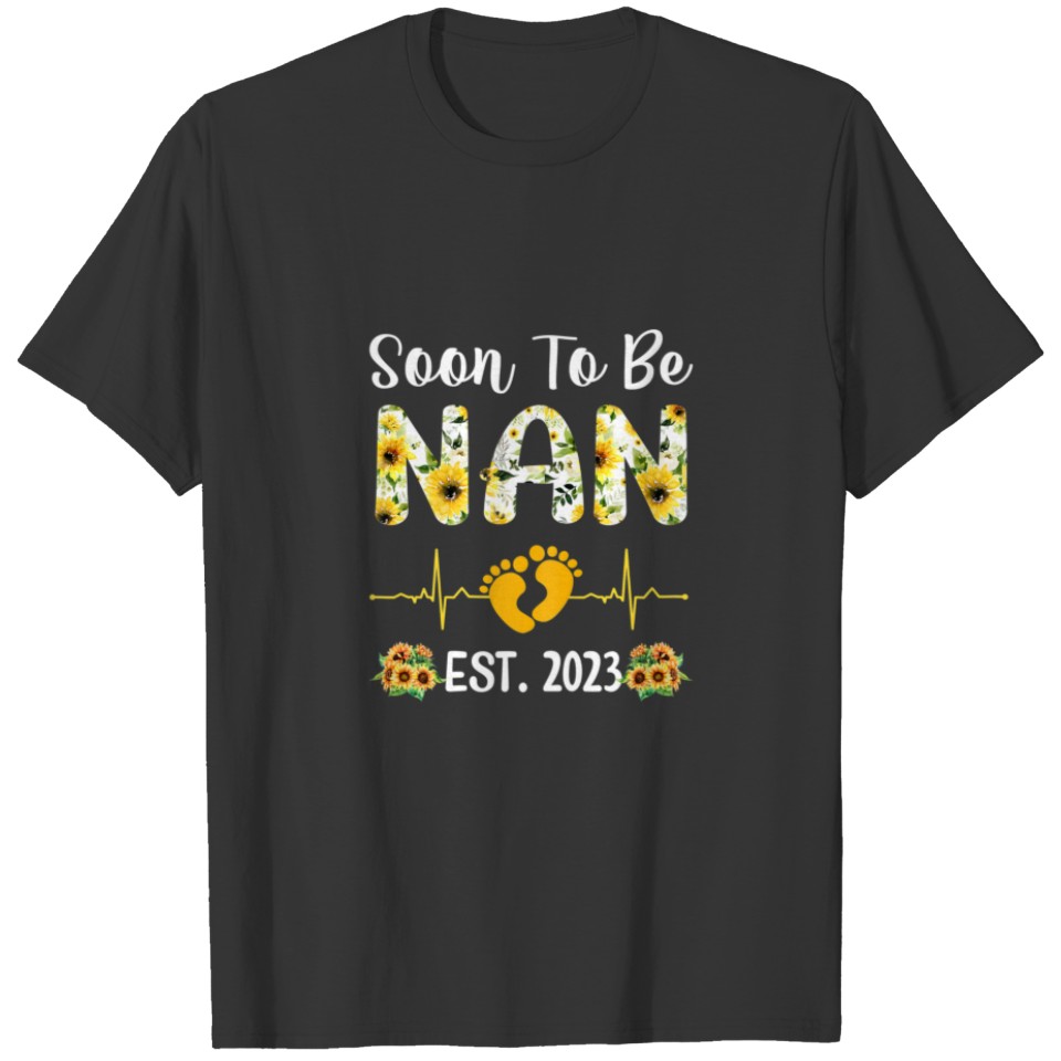Womens Soon To Be Nan 2023 Sunflower New Nan T-shirt