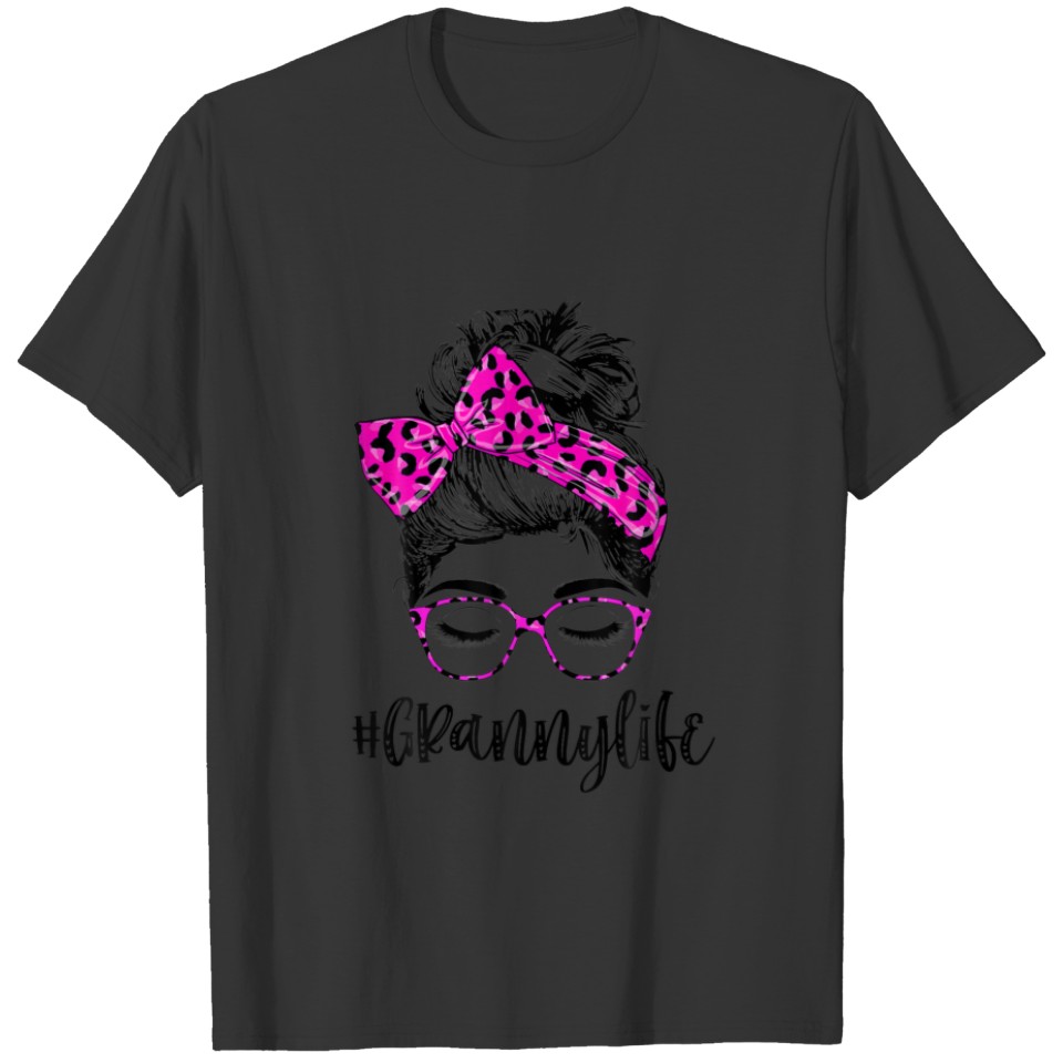 Granny Life Messy Bun Pink Leopard Print Women Mot T-shirt