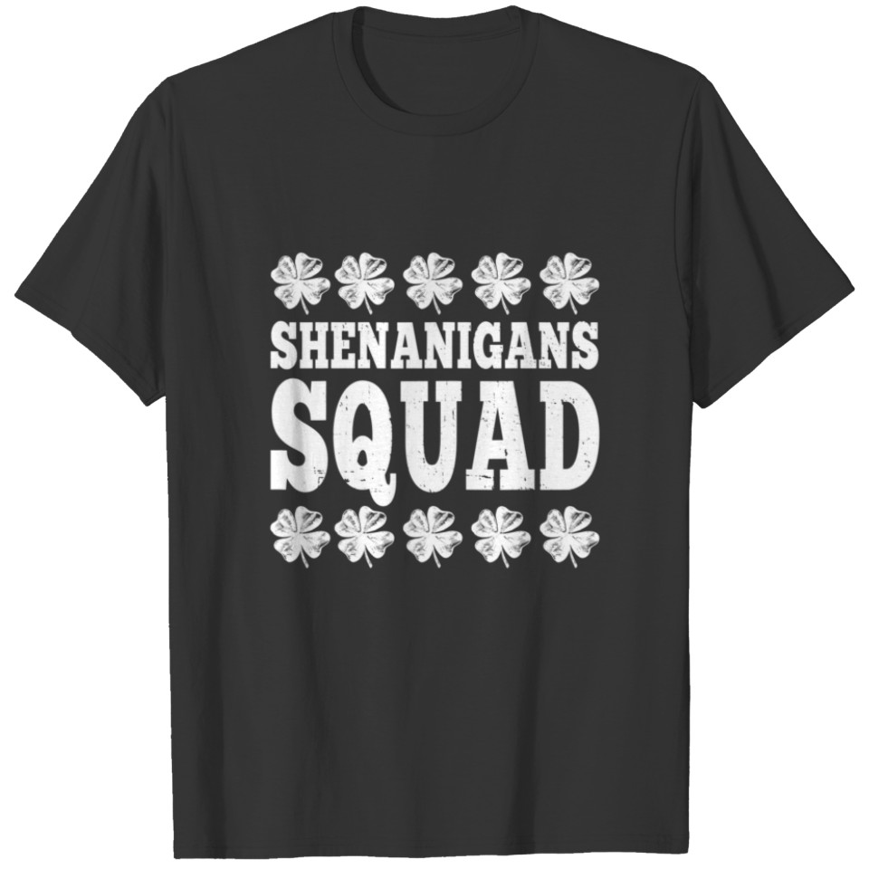 Shenanigans Squad Of Funny St Patricks Day T-shirt