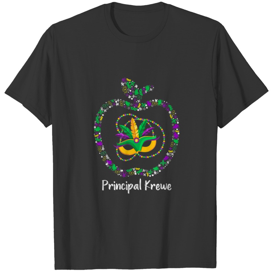 Apple Principal Krewe Mardi Gras Carnival Festival T-shirt