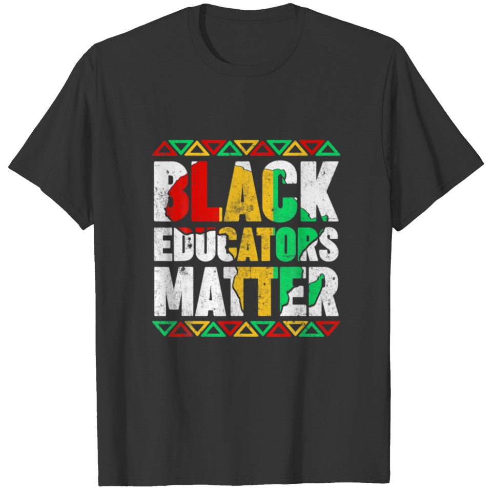 Pride Black Educators Matter Gift History Month Te T-shirt