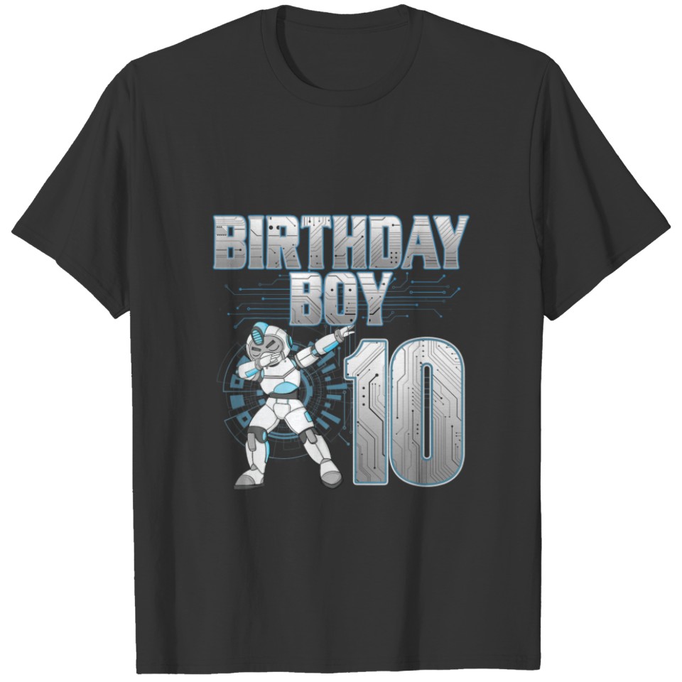 10Th Birthday Boy Dabbing Robot 10 Years Old Bday T-shirt