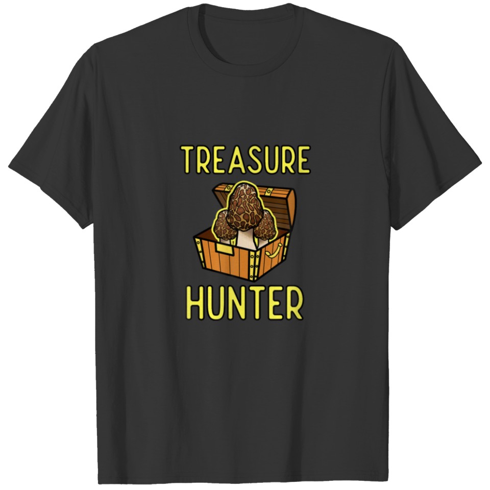 Treasure Hunter Morel Mushroom Forager Foraging Fo T-shirt