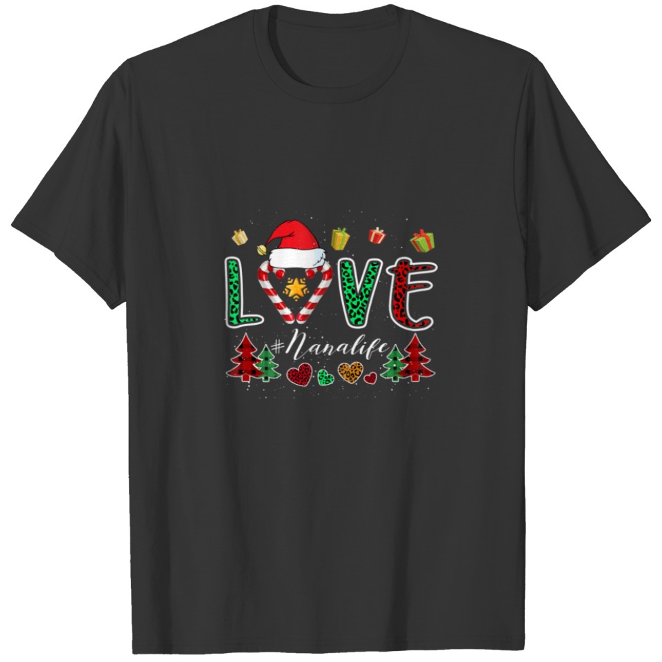 Womens Love Nana Life Heart Grandma Xmas Tree Leop T-shirt