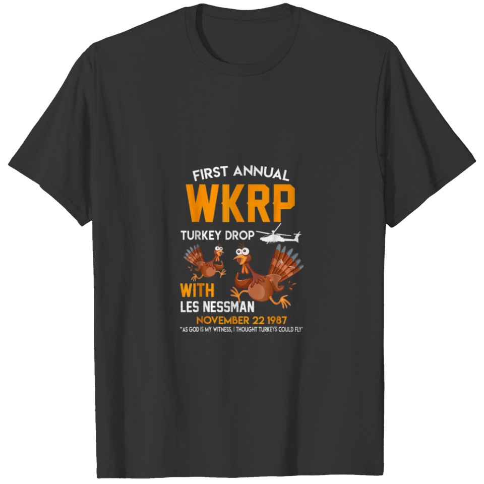 Funny WKRP Turkey Drop Thanksgiving Gift for T-shirt