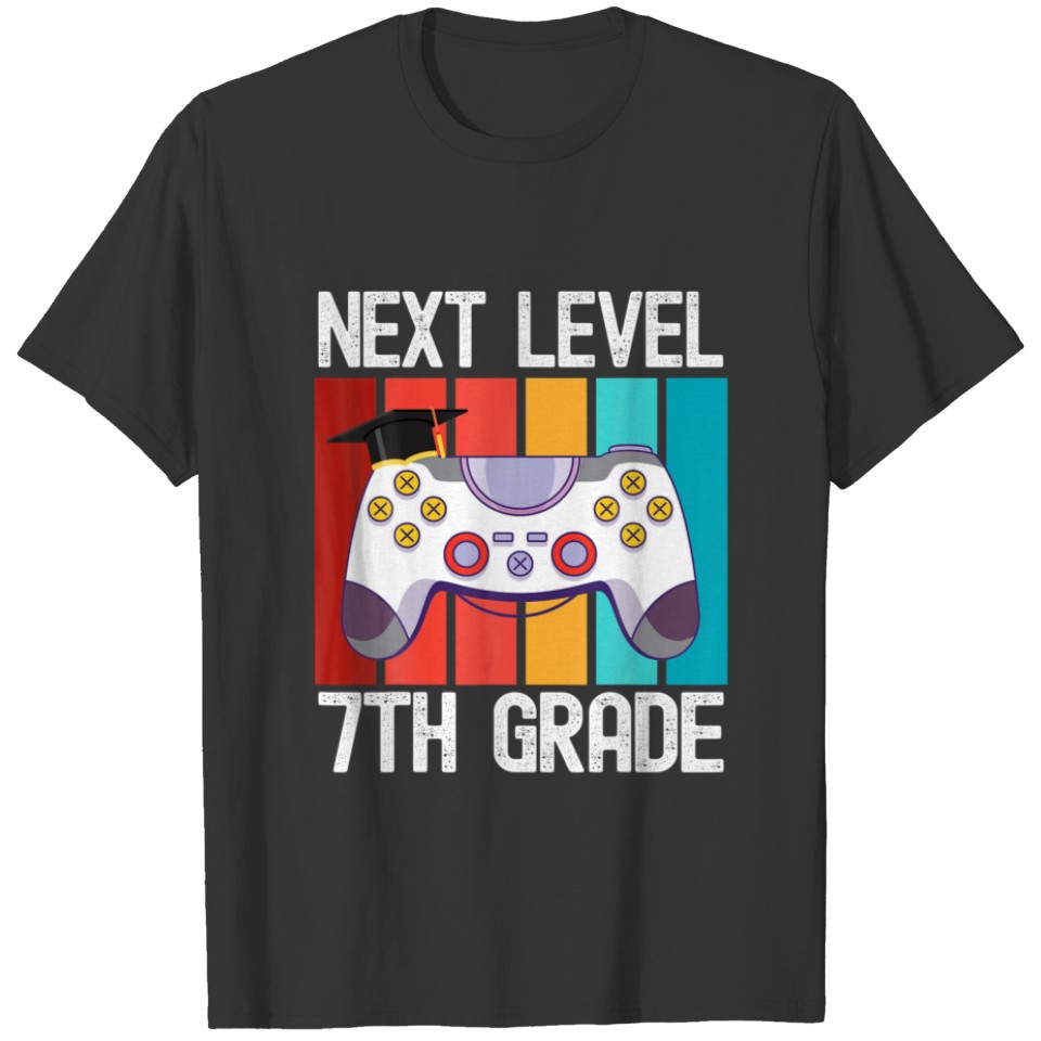 Next Level 7Th Grade Gamer Graduate Class Of 2022 T-shirt