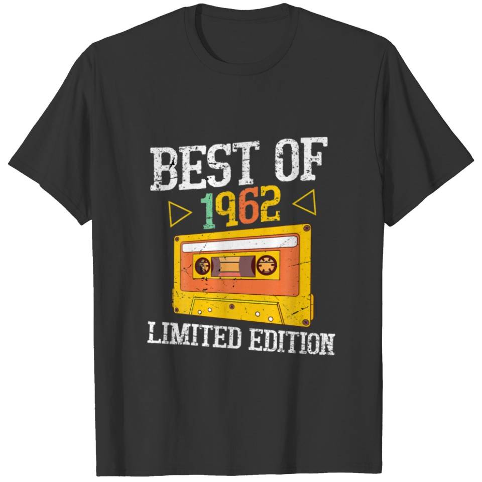 Best Of 1962 Limited Edition 60Th Year Old Birthda T-shirt