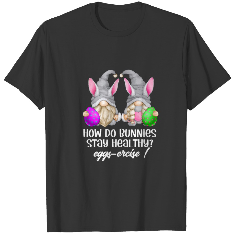 Cute Easter Workout Pun For Gym Women With Funny B T-shirt