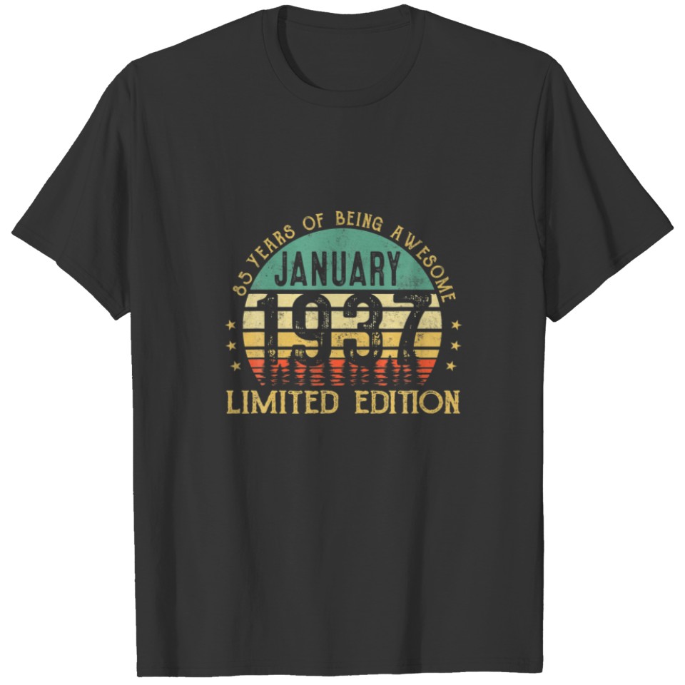 85 Year Old 85Th Birthday Gifts Vintage January 19 T-shirt