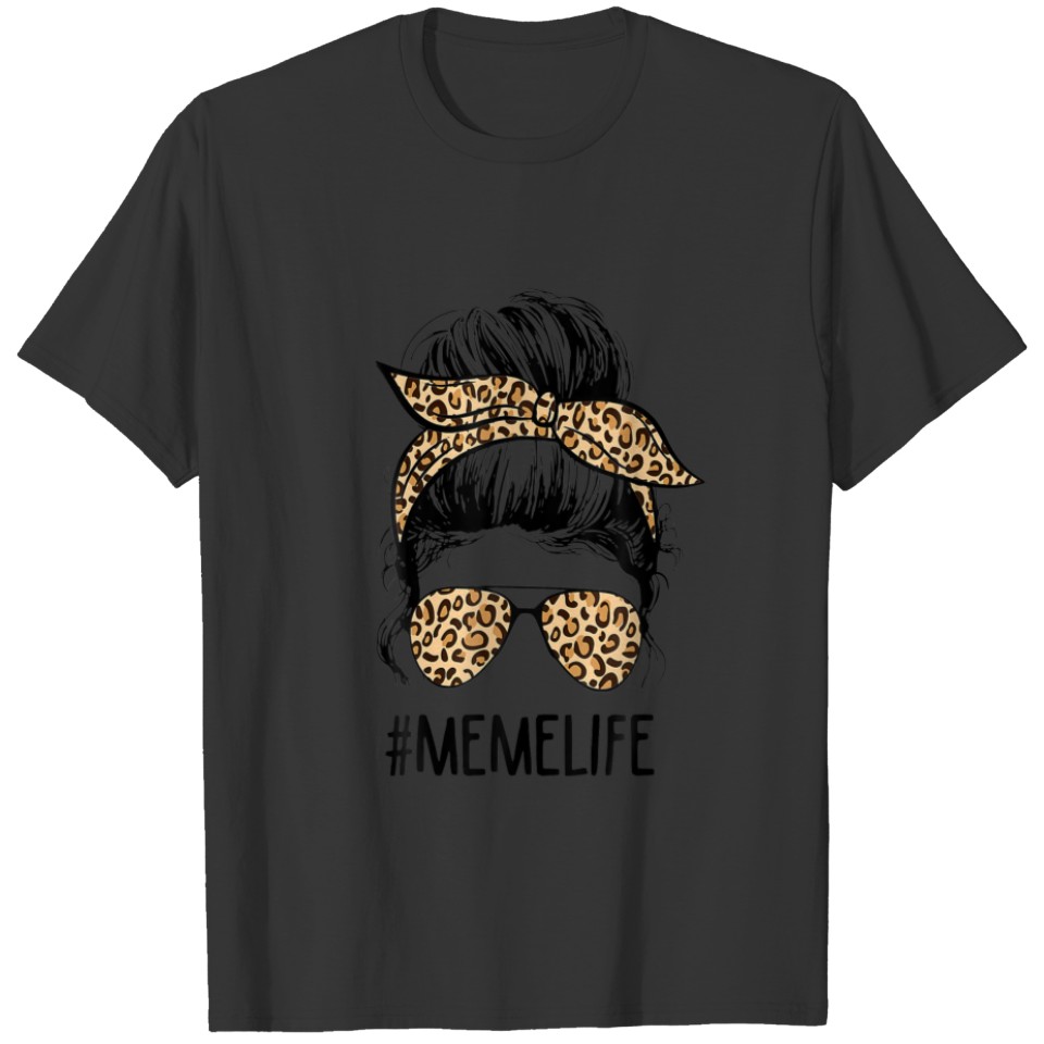 Classy Meme Life Messy Hair Bun Leopard Women Moth T-shirt