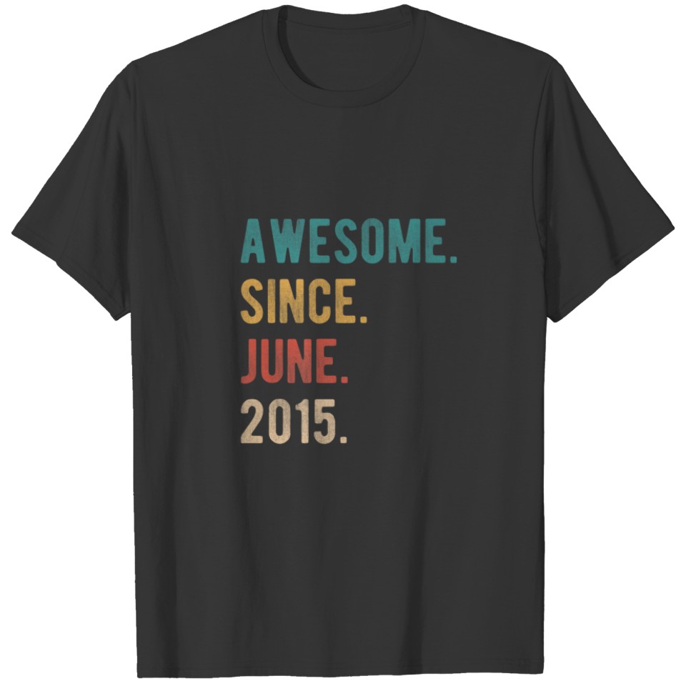 Awesome Since June 2015 7 Year Old Bday 7Th Birthd T-shirt