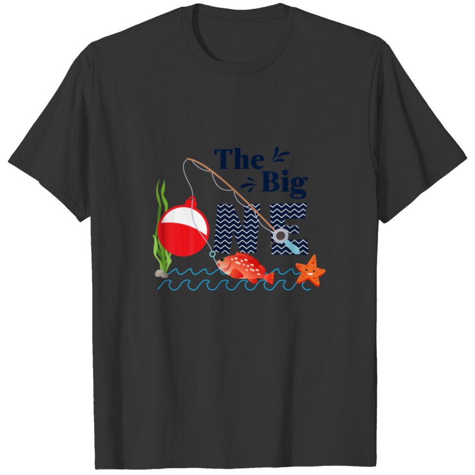 Kids Fishing The Big One Year 1St First Birthday L T-shirt