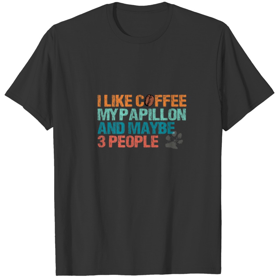 Retro Papillon Dog Owner And Coffee Lover T-shirt