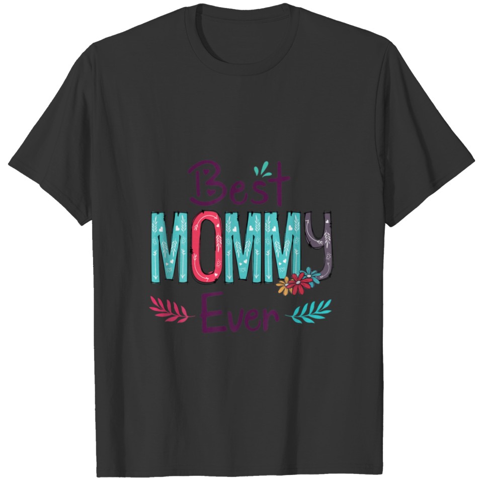 Best Mommy Ever Women Flower Decor Grandma T-shirt