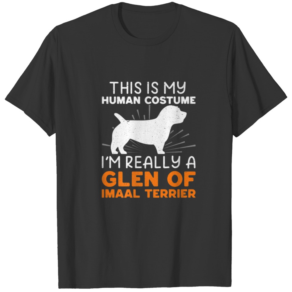 This Is My Human Costume I'm Really A Glen Of Imaa T-shirt