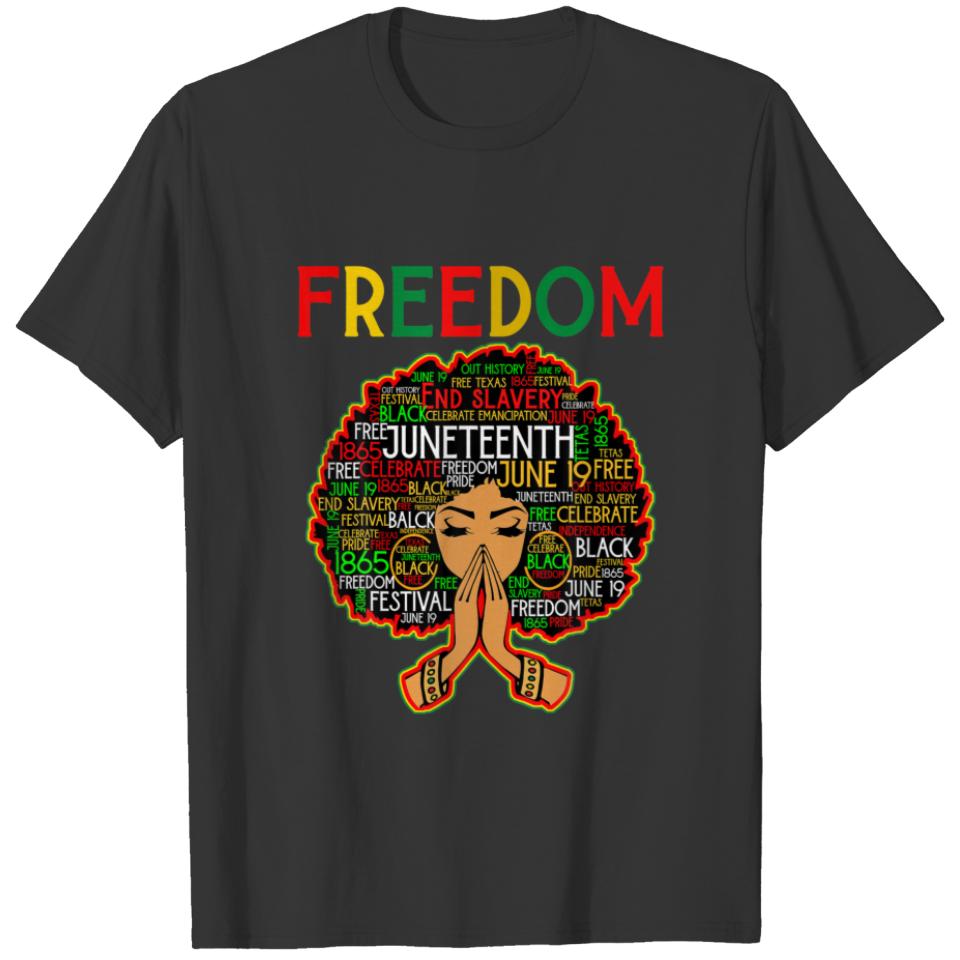 Melanin Black Girl Magic Junenth Freedom Women Gir T-shirt