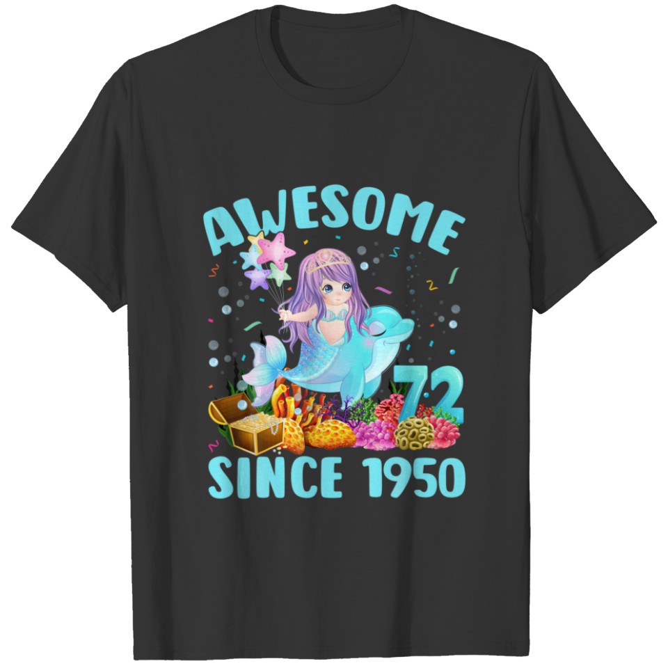 72 Years Old Mermaid Awesome Since 1950 72Th Birth T-shirt