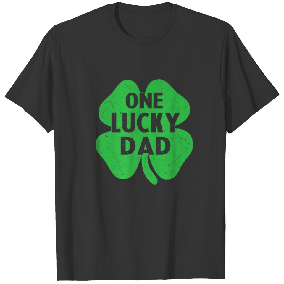 One Lucky Dad St Patrick's Day Daddy Shamrock T-shirt