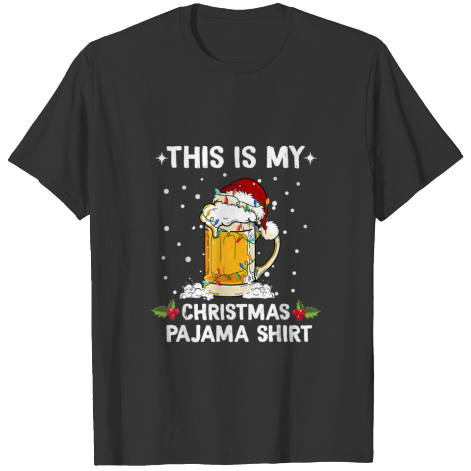 This Is My Christmas Pajama Lights Funny Beer T-shirt