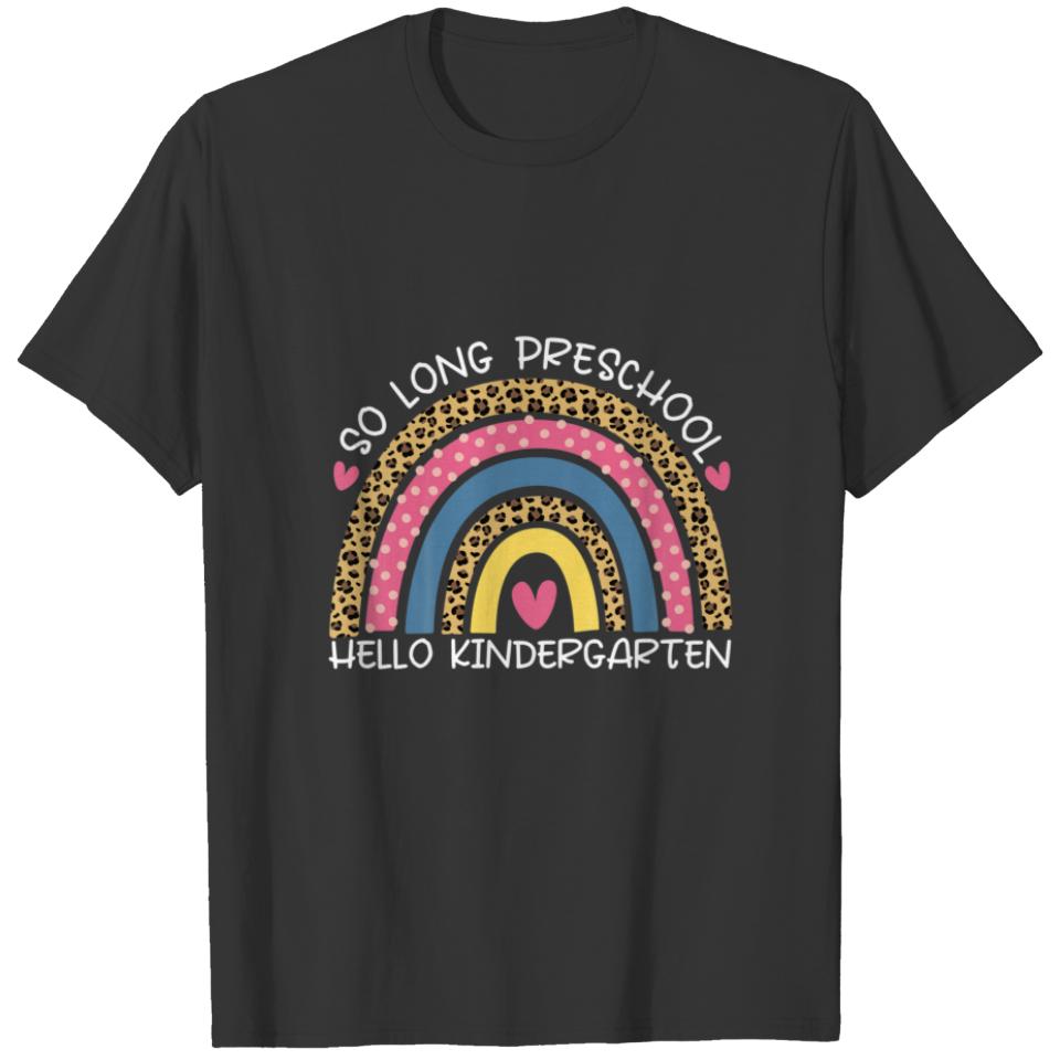 Kids Leopard Rainbow So Long Preschool Hello Kinde T-shirt