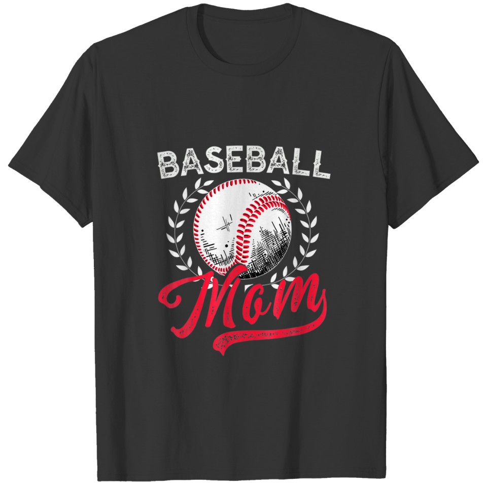 Baseball Mom Funny Softball Mom Women Mother's Day T-shirt