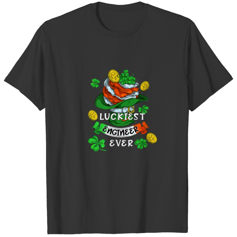 Luckiest Engineer Ever St Patricks Day Irish Flag T-shirt