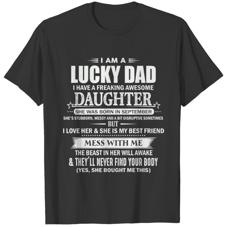 I Have Awesome Daughter Born in September T-shirt
