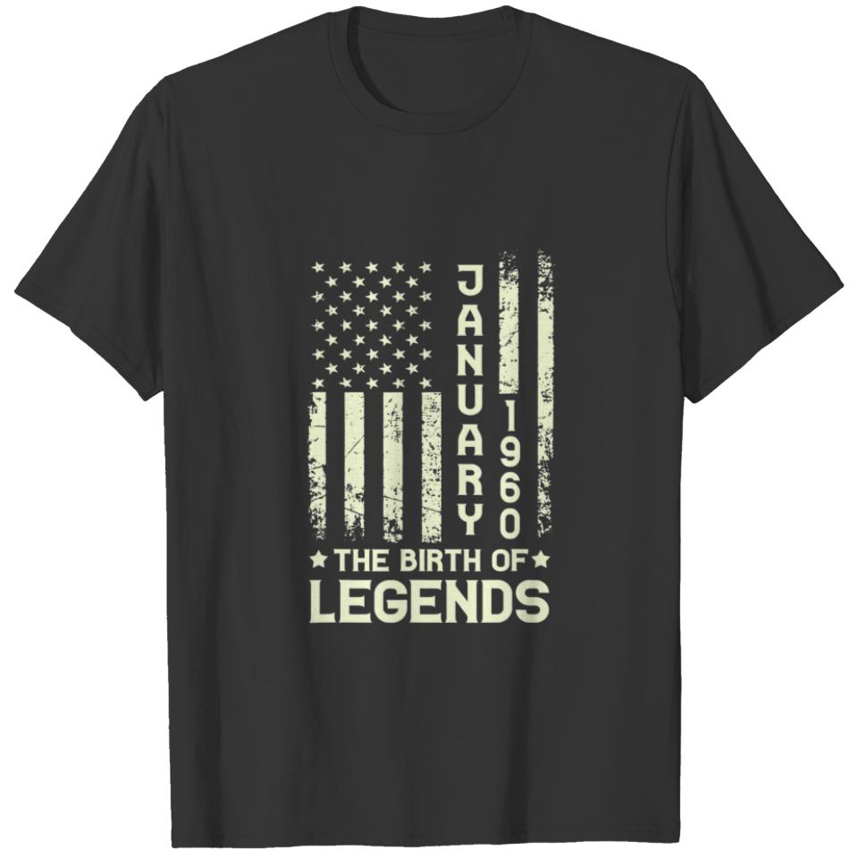 62Th Birthday January 1960 The Birth Of Legends Gi T-shirt