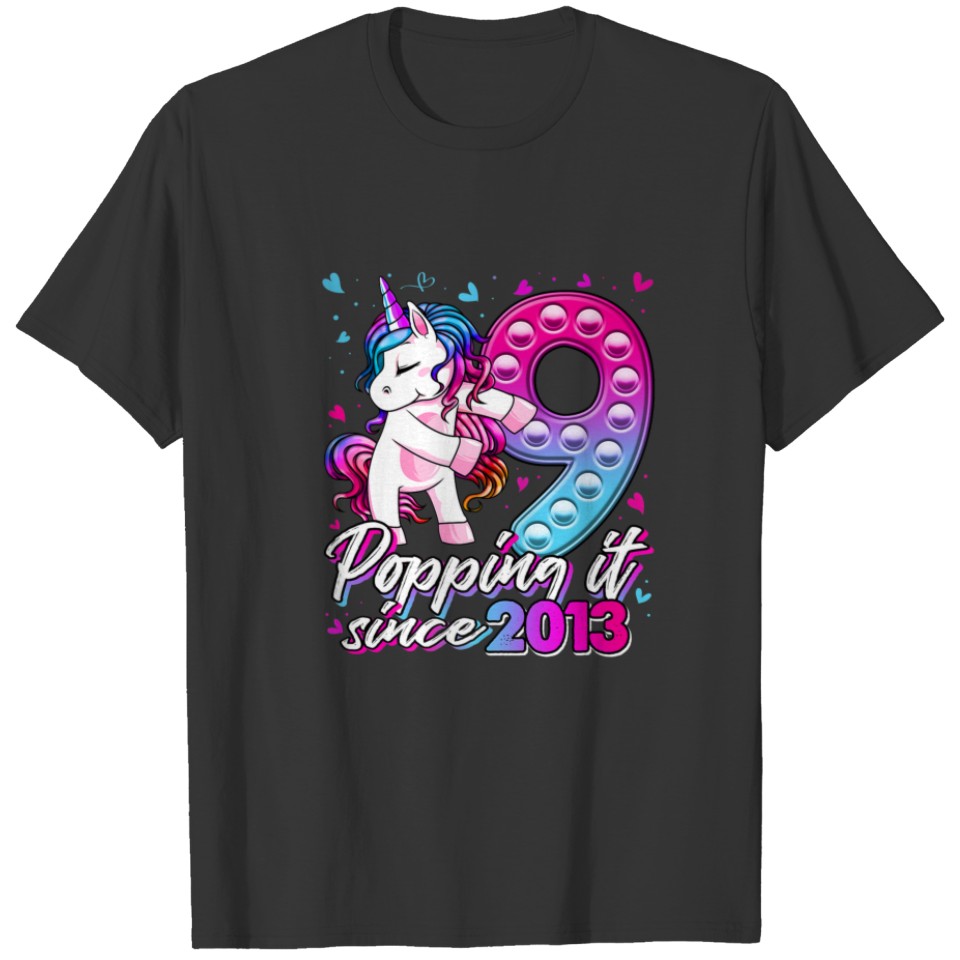 9 Years Old Unicorn Pop It Unicorn Popping Since 2 T-shirt