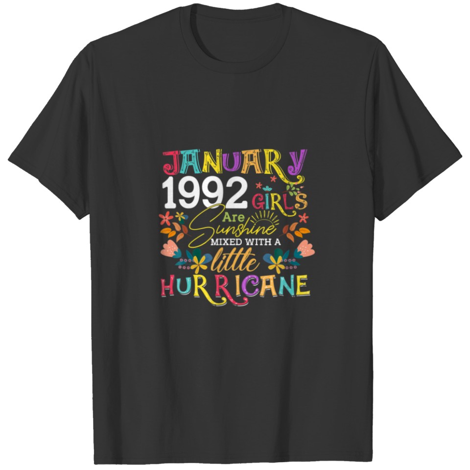January 1992 Girls Are Sunshine Funny 30 Years Old T-shirt