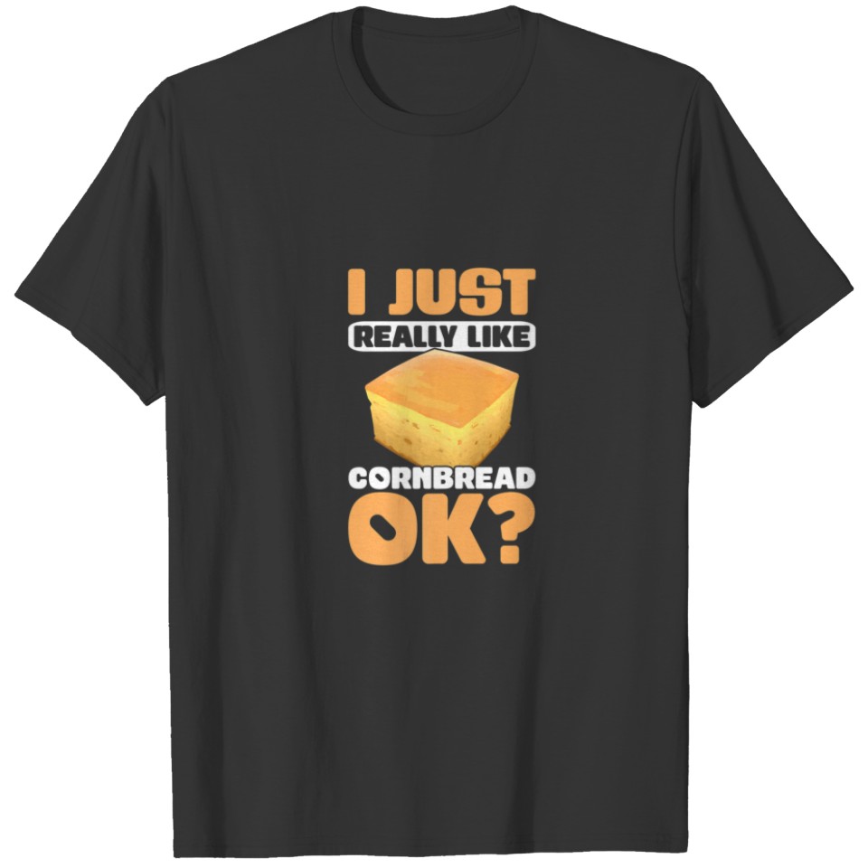 Baking Baker Thanksgiving Food Cornbread T-shirt